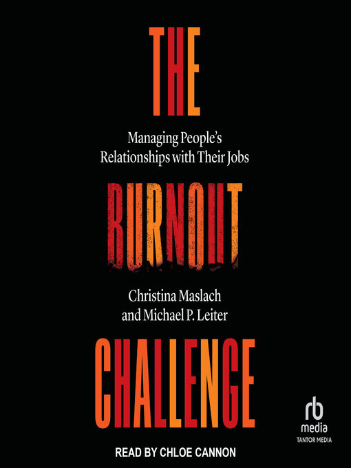Title details for The Burnout Challenge by Christina Maslach - Available